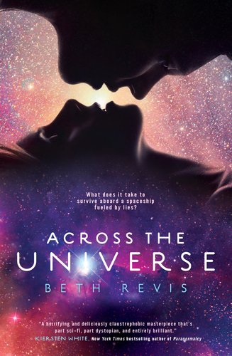 (#14) Book Review: Across the Universe by Beth Revis